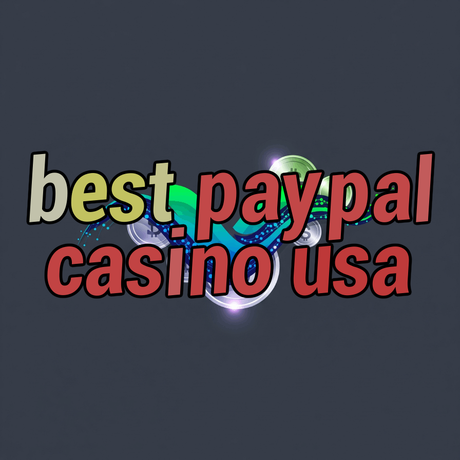 best paypal casino usa